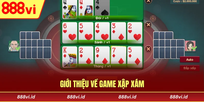 Giới thiệu về game xập xám